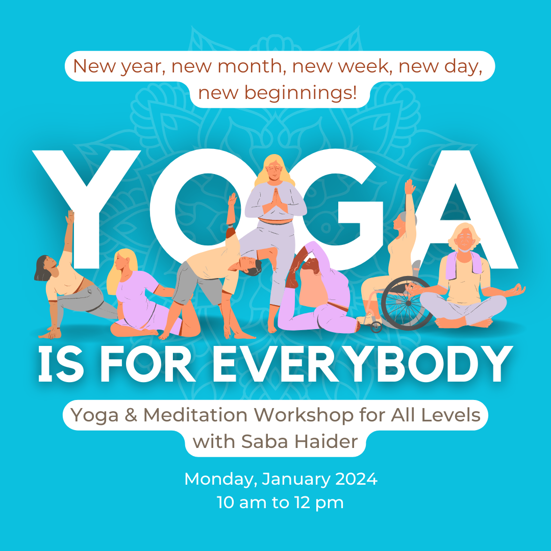 New Year Yoga & Meditation Workshop for All Levels with Saba Haider